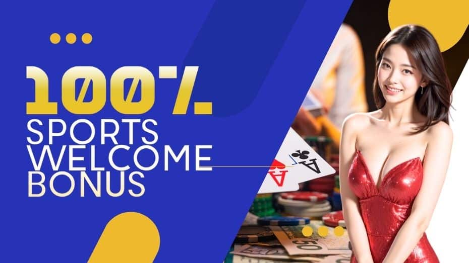 Sports Welcome Bonus